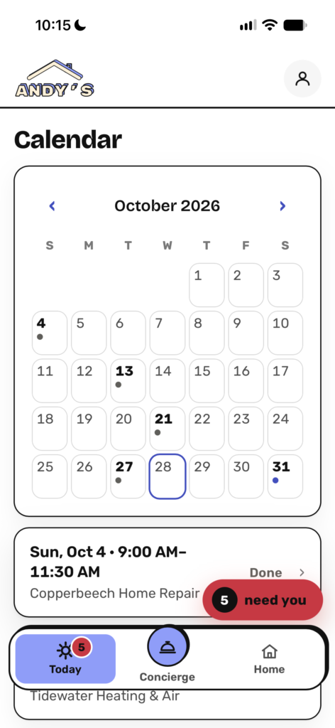 The Calendar: every visit on your house's calendar, with the finished ones marked done
